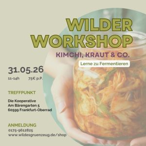 lAusgebucht-gWWF11 31. Mai 2026 Wilder Workshop | Fermentation