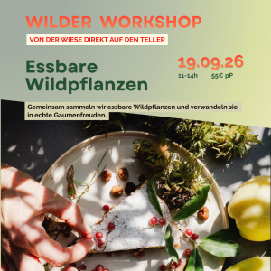 Wilder Workshop | ESSBARE WILDPFLANZEN - kWWF15 19. September 2026 -